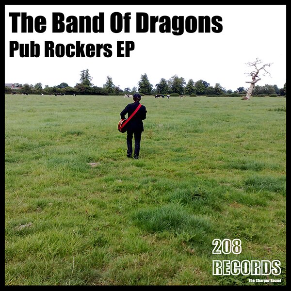 Band Of Dragons - Pub Rockers EP